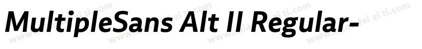 MultipleSans Alt II Regular字体转换